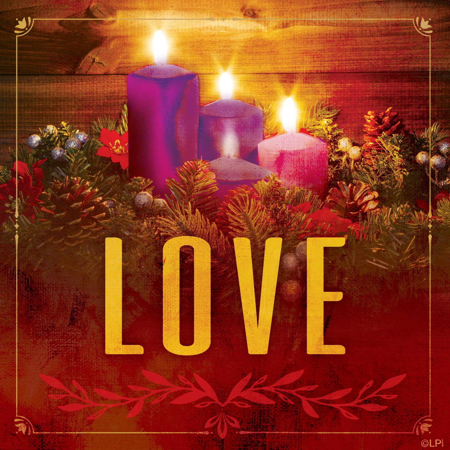 A fully lit Advent candle and the word LOVE