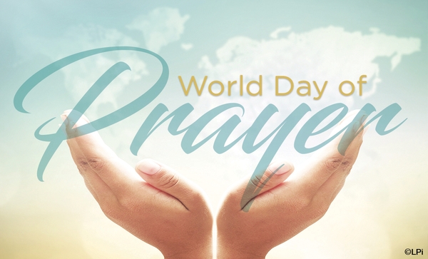 Photo of hands with palms facing up and text World Day of Prayer