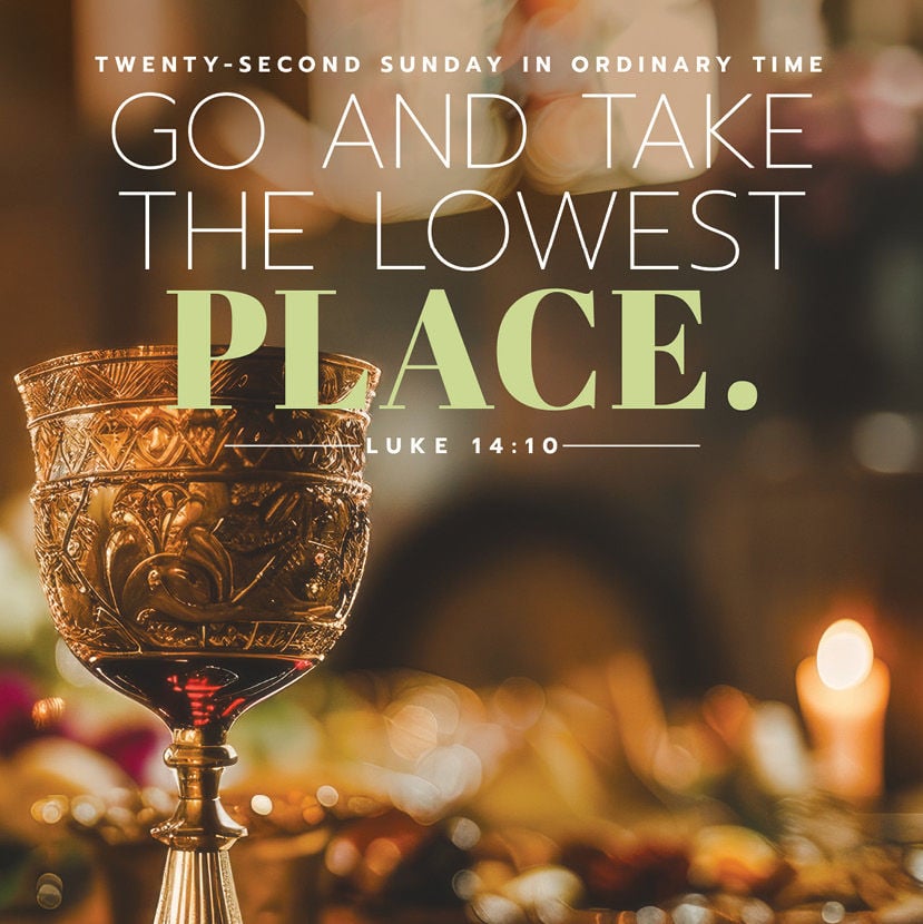 Photo of a chalice with the text "Go and take the lowest place".