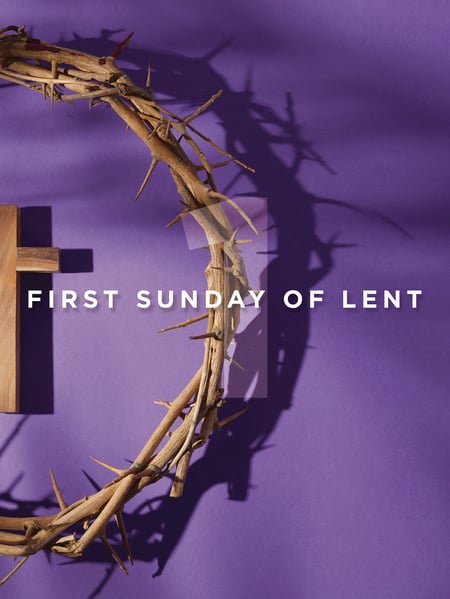 Picture of a crown of thorns with the text "First Sunday of Lent"