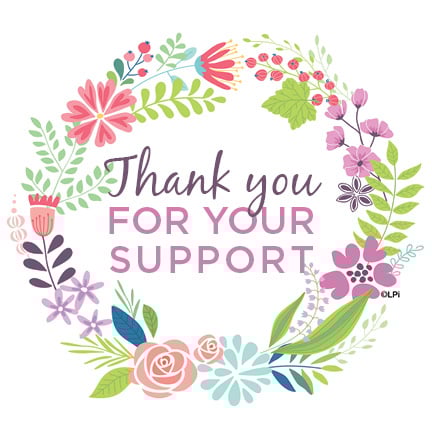 Graphic of a floral wreath encircling the words "Thank you for your support".